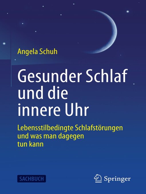 Title details for Gesunder Schlaf und die innere Uhr by Angela Schuh - Available